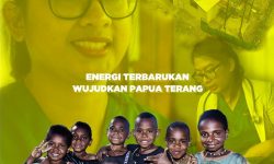 Energi Terbarukan Wujudkan Papua Terang