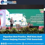Wali Kota Andi Harun Sanjung Prestasi TPID Samarinda