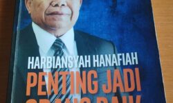 [Resensi Buku] H. Harbiansyah Hanafiah: Penting jadi Orang Baik