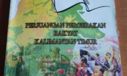 Resensi Buku: Bunga Rampai Perjuangan Pergerakan Rakyat Kalimantan Timur