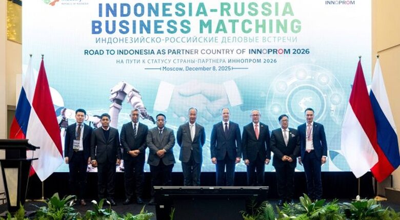Jelang INNOPROM 2026, Indonesia–Russia Business Forum Perkuat Kolaborasi Industri